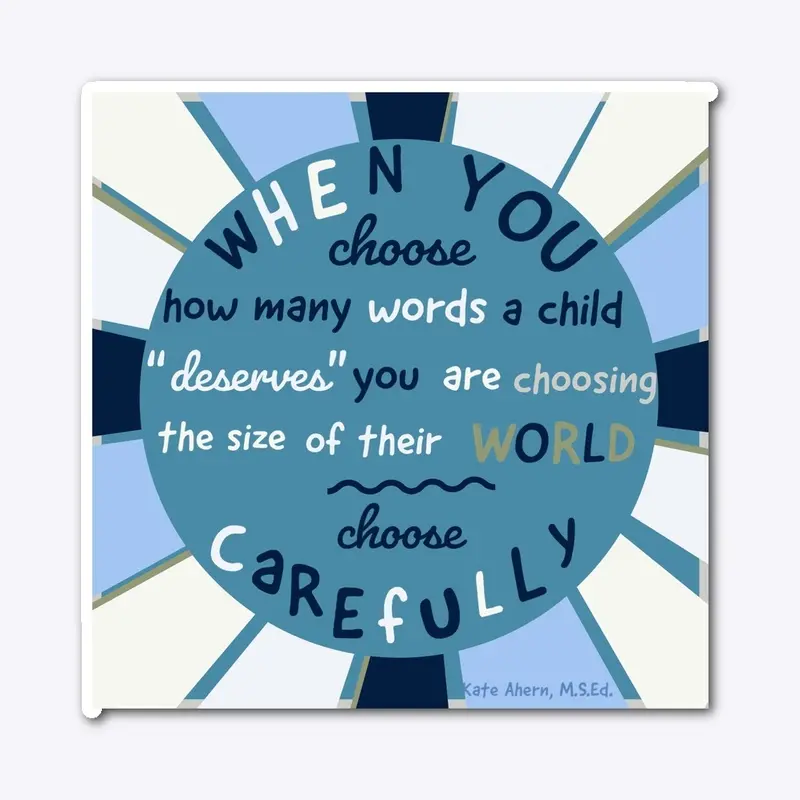 When you choose…