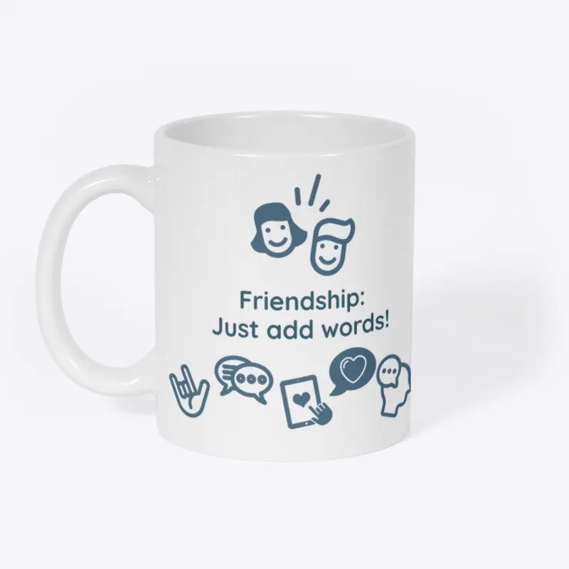 Friendship: Just Add Words (LC)